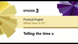 English File 4thE - Beginner - Practical English E3 - What time is it? - Telling the time