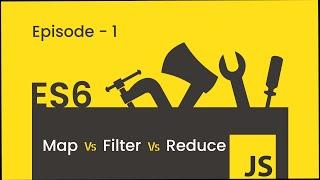 Map vs Filter vs Reduce in Tamil for Beginners - JavaScript Series(Episode 1)