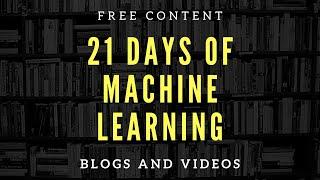 21 Days of Machine Learning | Python | Flask | Data Science For Beginners