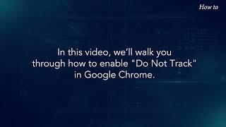 How to Enable Do Not Track in Google Chrome