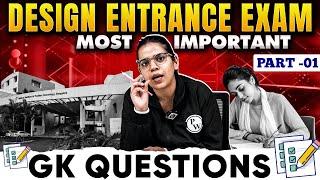 Design Entrance Exam 2025: Key GK Questions For NIFT, NID, UCEED ( Part - 01)