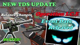 NEW TDS UPDATE + OPERATION I.C.E Event Date RELEASED! || Tower Defense Simulator