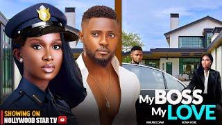 MY BOSS MY LOVE STARRING MAURICE SAM, SONIA UCHE, , EDDE WATSON- 2024 MAURICE SAM MOVIES