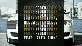 Feder (feat. Alex Aiono) - Lordly (MDZN Remix) (slowed)