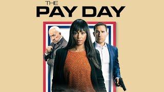 THE PAY DAY Official Trailer (2022) UK Heist Film [4K]