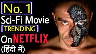 Best Sci Fi Movie Trending on Netflix(Hindi Dubbed) | Abhi Ka Review