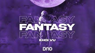 FANTASY - Khoi Vu (Official Lyrics Video)