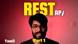 REST API in Detail POV - Part 1 in Tamil