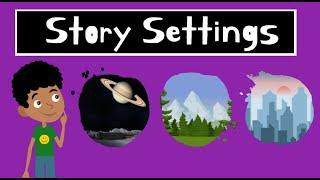 What is a Setting? | Story Elements for Kids