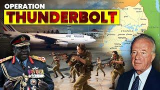 Operation Thunderbolt: World’s Greatest Hostage Rescue Mission | The Raid on Entebbe