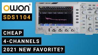 OWON SDS1104  Oscilloscope ⭐ 4-Channels for the price of 2-Channels... Awesome!