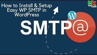 Wordpress SMTP Mail Config With Contact Form 7  | How to Install & Setup Easy WP SMTP in WordPress