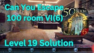 Can you escape the 100 room VI Level 19 Solution