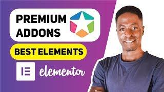 Best Elementor Widgets by Premium Addons for Elementor