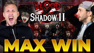 OUR FIRST MAX WIN ON BLOOD & SHADOW 2 (BONUS BUY) ‍️️