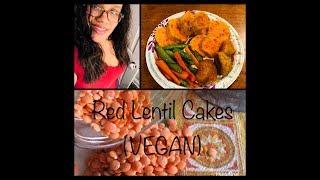 VEGAN RED LENTIL CAKES I COOKING WITH SHAUNA