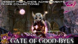 Guild Wars 2 - Gate of Good-Byes (Rare Collection achievement)