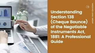 Understanding the Process of Cheque Bounce Cases u/s 138 NI Act -MSME companies, Start-ups, Others