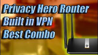 EASIEST VPN router Setup THE BEST Router with VPN Privacy Hero