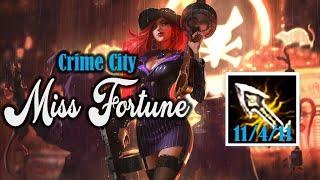 Crime city Miss Fortune unstoppable