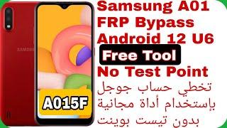 A01 (A015F) FRP Unlock - Free Tool Android 12 U6 - No Test Point | تخطي حساب جوجل مجاناً بدون تيست