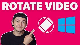 How to Rotate Video in Windows 10