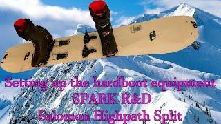 How to set up your Splitboard with Hardboot Binding from Spark R&D on a Salomon Highpath