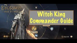 Witch-king Commander Guide - Lotr: Rise to War - Witch King for Life!!