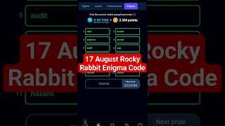 17 August | Rocky Rabbit | Enigma Code #30 latest 2.5 M coin daily correct passphrase wallet hamster