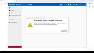 How to fix  - 'docker desktop requires a newer wsl kernel version' issue for windows machine