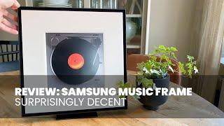 Samsung Music Frame | Review | Surprisingly Decent