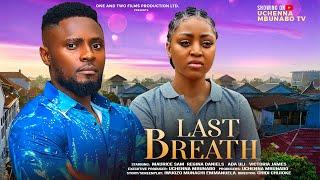 LAST BREATH - MAURICE SAM, REGINA DANIELS, ADA ULI, VICTORIA JAMES latest 2024 nigerian movies