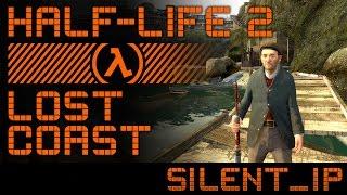 Half-Life 2 Lost Coast: Walkthrough