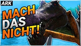 DAS sind die größten FEHLER in ARK - Mach das nicht FALSCH / ARK Tipps & Tricks deutsch