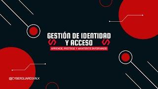 Gestión de identidad y acceso