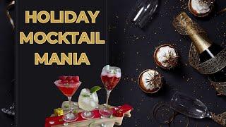 Holiday Mocktail Mania