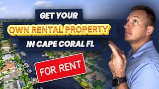 Unlock Financial Freedom: Invest in Rental Properties in Cape Coral FL