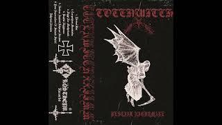 TOTENWITCH- Bestial Nightmare (Bonus Version)( Raw Black Metal, Death Metal, War Metal, Black Metal)