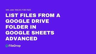 List Files or Images from Google Drive Folder in Google Sheets Advanced