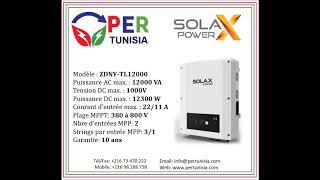 PER Tunisia présente Solax X3 ZDNY