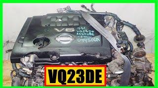 ДВИГАТЕЛЬ VQ23DE NISSAN  || ДВИГАТЕЛЬ VQ23DE ХАРАКТЕРИСТИКИ || VQ23DE ОБЗОР ||  VQ23DE ОТЗЫВЫ