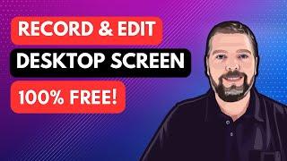 How To Record Desktop Screen Tutorial | Free Screen Recording Software