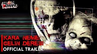 Kara Neme: Gelin Deresi [Eng & Malay Sub] | Turkish Horror | Official Trailer | Kyamran Aliyev