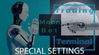 Moon Bot. SETTINGS