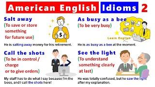American English Idioms 2 | 15 Idioms | English Speaking Practice