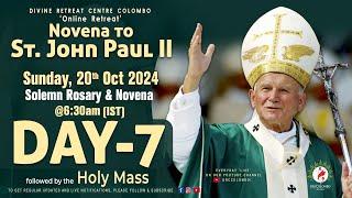 (LIVE) DAY - 7, Novena to St. John Paul II | Sunday | 20 Oct 2024 | DRCColombo