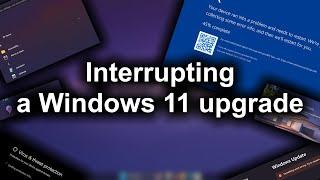 Interrupting a Windows 11 update