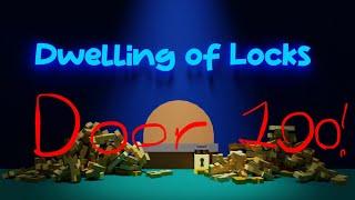 Getting to Door 100 in Dwelling of Locks! (Roblox)