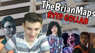 TheBrianMaps | RYTP COLLAB