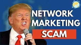 Don't FALL For MULTI LEVEL MARKETING - The Network Marketing Scam